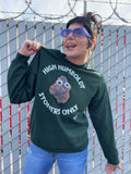 High Humboldt Stoners Only Crewneck Sweatshirt